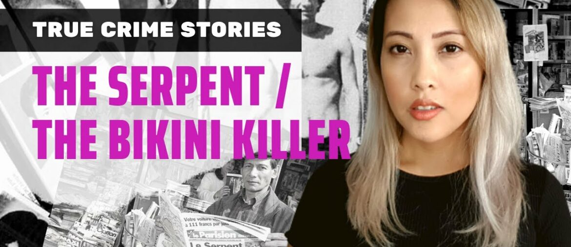 The Life and Crimes of Charles Sobhraj: The Serpent / The Bikini Killer The Life and Crimes of Charles Sobhraj: The Serpent / The Bikini Killer