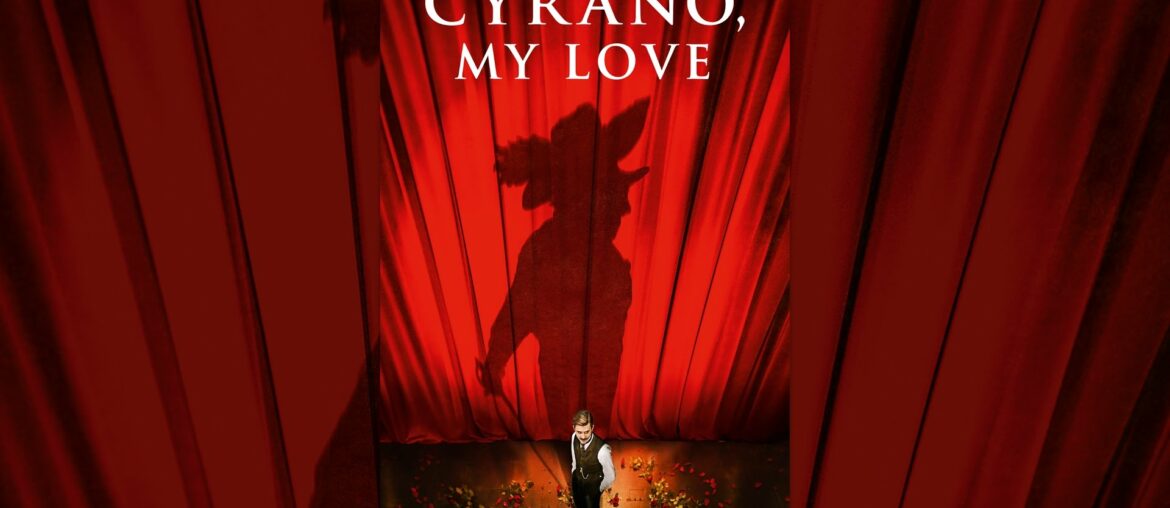 Cyrano, My Love