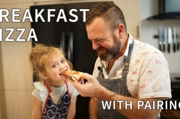 How to cook a delicious Breakfast Pizza and wine Pairing