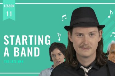 What is Jazz? - Episode 11: Starting a Band
