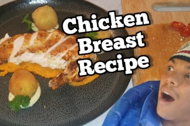 Chicken Breast Recipes (Fine Dining)