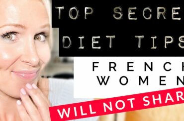 Why are FRENCH women so thin? | Diet SECRETS They WILL NOT SHARE!!!