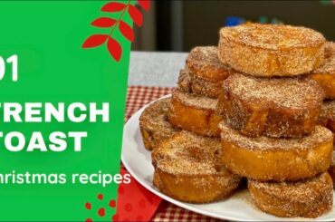 Traditional French Toast  (Christmas Recipes)