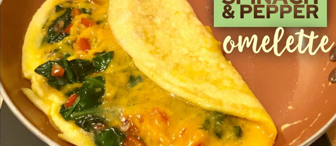 Spinach & Pepper Omelette || Easy Omelette Recipe || Egg & Spinach Omelet