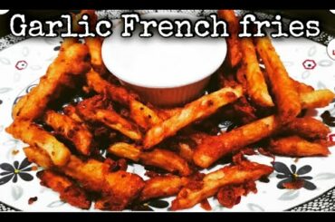 Garlic French fries ----French Fries Recipe ----Quick recipe ----Neha Amjad