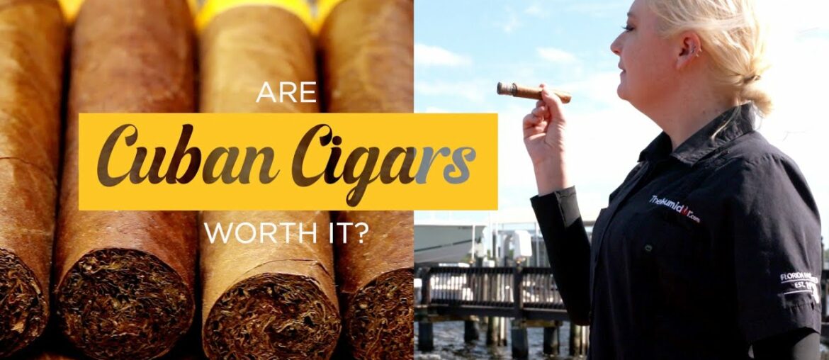 Are Cuban Cigars Worth It?