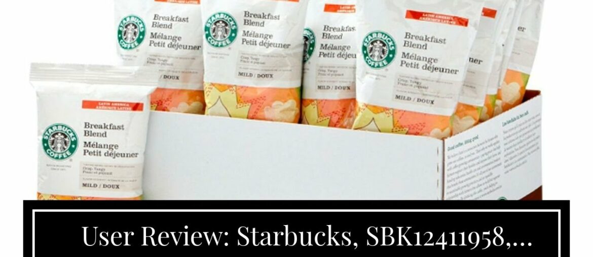 User Review: Starbucks, SBK12411958, French Roast Ground Coffee Packets, 18 / Box User Review: Starbucks, SBK12411958, French Roast Ground Coffee Packets, 18 / Box