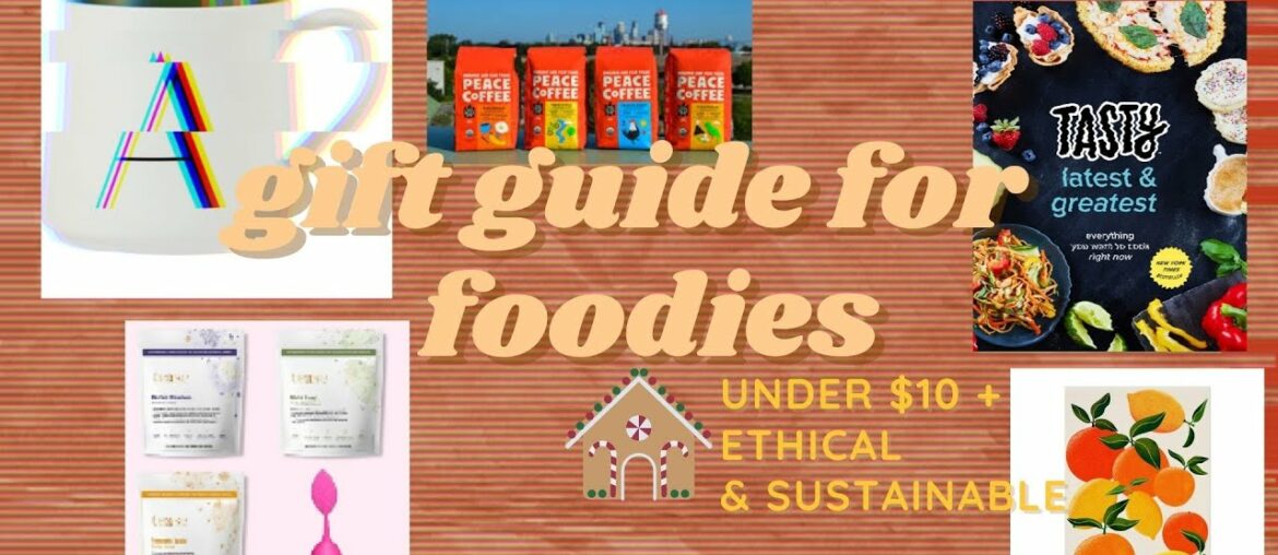 10 gift ideas for foodies under $10 + sustainable & ethical 10 gift ideas for foodies under $10 + sustainable & ethical