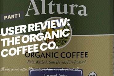 User Review: The Organic Coffee Co. Ground, French Roast, 12 Ounce (Pack of 3)