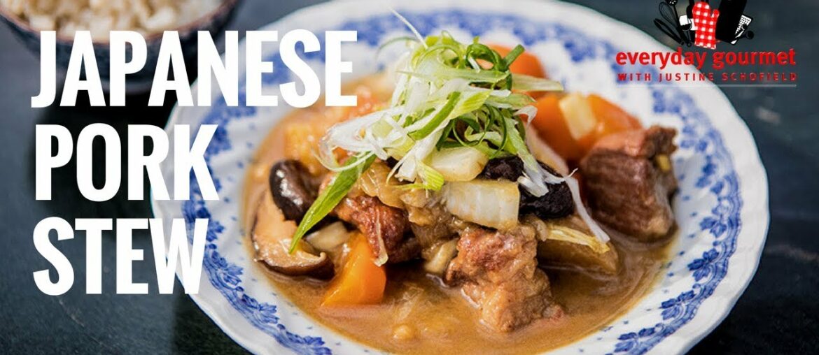 Japanese Pork Stew | Everyday Gourmet S7 EP47 Japanese Pork Stew | Everyday Gourmet S7 EP47