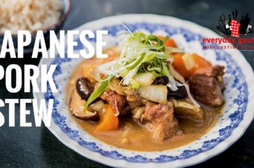 Japanese Pork Stew | Everyday Gourmet S7 EP47