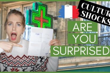 FRENCH CULTURE SHOCKS I Health Care Edition I Did These Things SHOCK you?