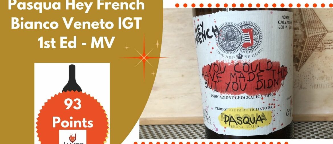 Pasqua Hey French Bianco Veneto IGT 1st Ed - MV