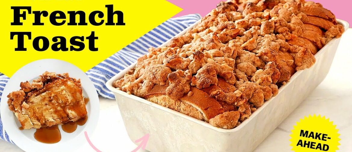 How To Make Whole-Loaf Baked French Toast How To Make Whole-Loaf Baked French Toast
