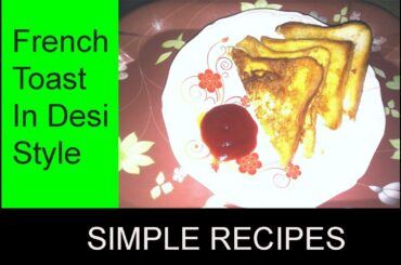 French Toast recipe in desi style| Simple Recipes| French Toast recipe| Pakistani Ghr ka khana