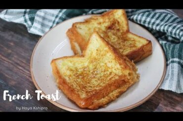 French Toast Detailed Recipe - Easy Break fast Recipe