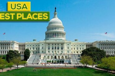 12 Best Places To Visit In The USA