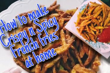 Crispy Spicy French fries easy recipe by food with mood