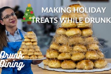 Making A Croquembouche For The Holidays | Drunk Dining ft. The Sugar Witch