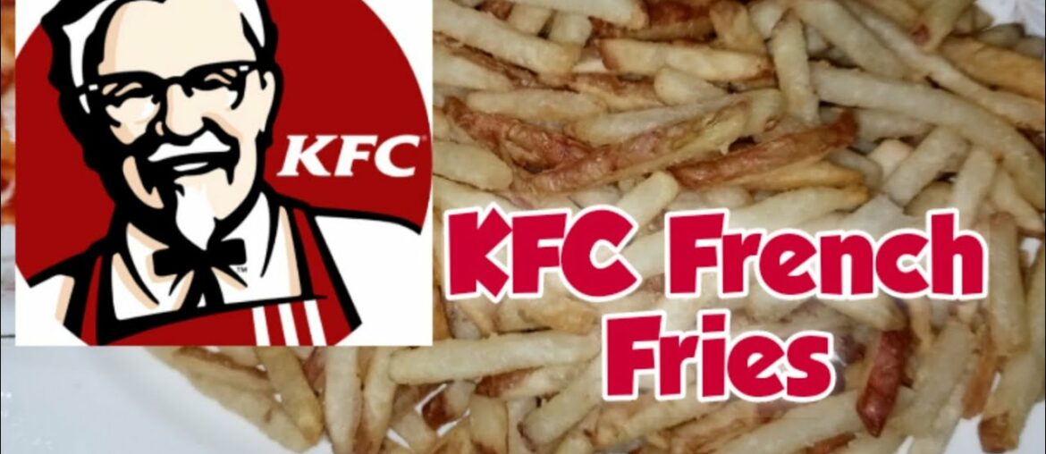 KFC Style Crispy French Fries Recipe