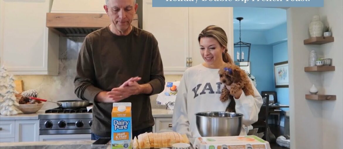 Easy Holiday Breakfast Recipe: Double Dip French Toast