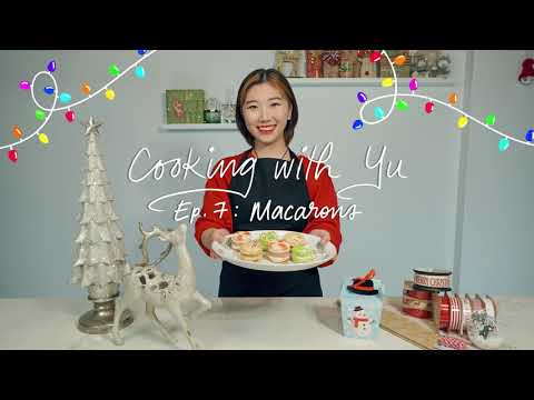 French Macaron Recipe: Holiday Edition! COOKING WITH YU Ep.7 :) French Macaron Recipe: Holiday Edition! COOKING WITH YU Ep.7 :)