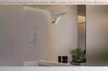 Unboxing French Designer Black White Wall Lamps For Living Room Bedroom Home Decoration Modern Rota