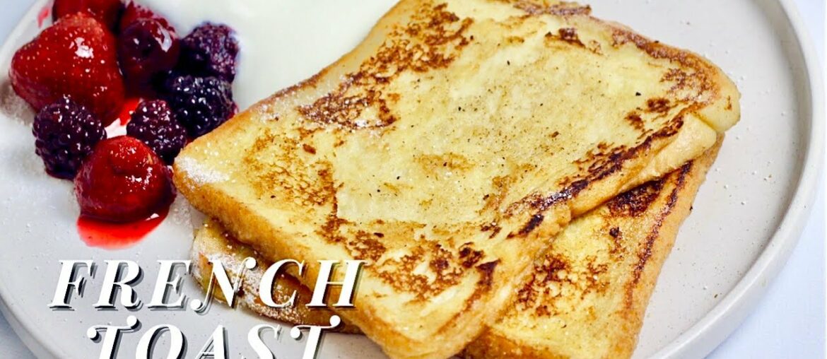 FRENCH TOAST. Classic & Absolutely Delicious! Breakfast Recipe. FRENCH TOAST. Classic & Absolutely Delicious! Breakfast Recipe.