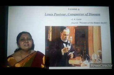 X Standard English Prose - Louis Pasteur, Conqueror of Disease - Part 1