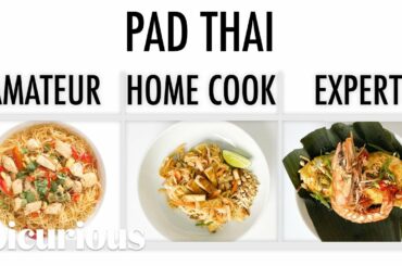 4 Levels of Pad Thai: Amateur to Food Scientist | Epicurious