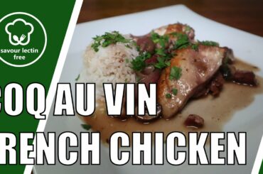 savour lectin free - coq au vin (French chicken with red wine)