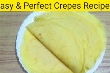 How to make Crepes | French Crepe Recipe | Crepes recipe |Healthy Foods |Eat Healthy Live Healthy