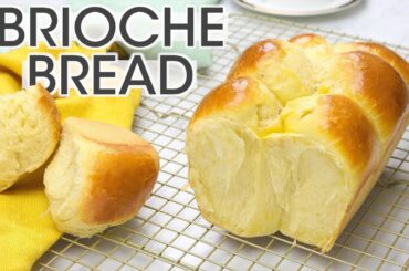Fluffy Brioche Bread: The Best French Brioche Recipe | How To Cuisine
