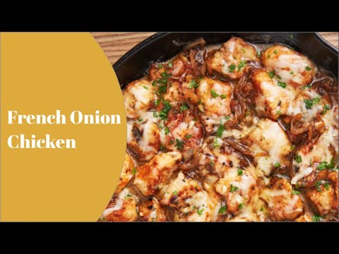 How to Make French Onion Chicken – Winter Recipes How to Make French Onion Chicken - Winter Recipes