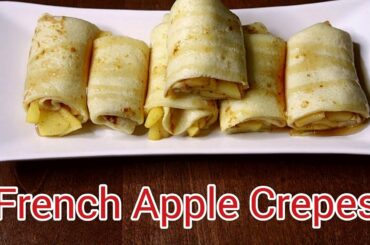 Easy breakfast recipe / French apple crepes recipe