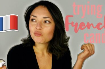 American tries French Candy