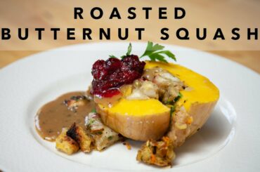 Roasted Butternut Squash - ep.6 - French-ie Cuisine