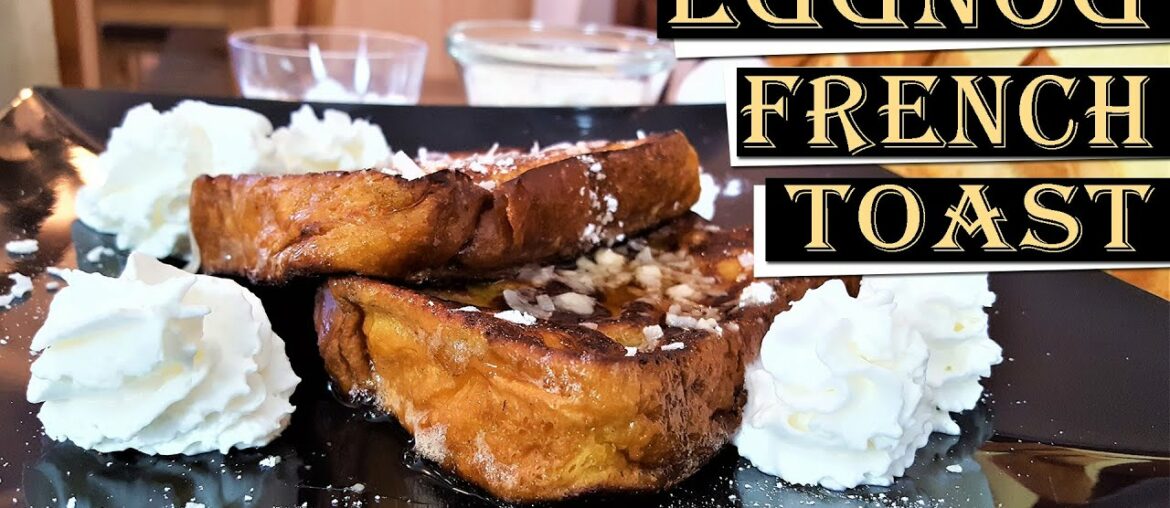 Ninja NeverStick Pan Recipe:  Eggnog French Toast