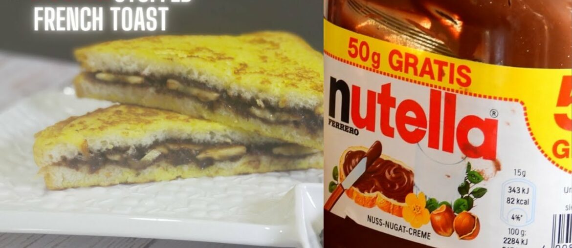 Nutella Stuffed French Toast | 10 Minutes Recipe | Quick And Easy Breakfast Recipe | Happy New Year
