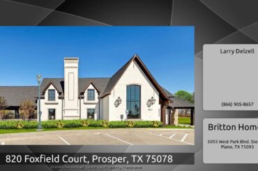 820 Foxfield Court, Prosper, TX 75078
