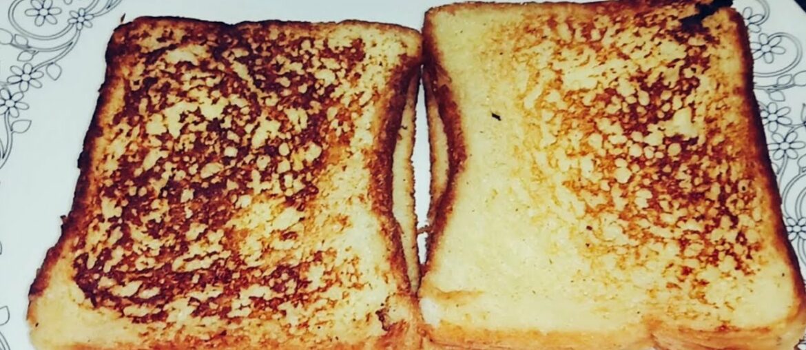 French Toast Recipe | Classic French Toast For Breakfast | Just in 10 Minutes French Toast Recipe | Classic French Toast For Breakfast | Just in 10 Minutes