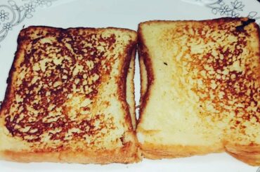 French Toast Recipe | Classic French Toast For Breakfast | Just in 10 Minutes