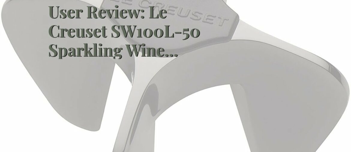 User Review: Le Creuset SW100L-50 Sparkling Wine Opener, Black Nickel