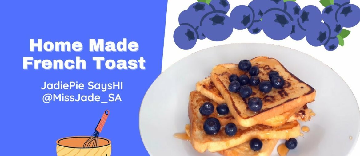 French Toast Recipe