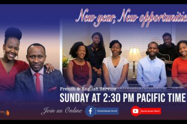 New year New opportunities Pst. Georges // French and English Service January 3rd 2020