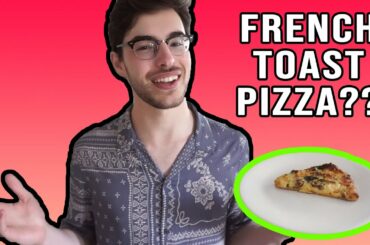 FRENCH TOAST PIZZA?! Perfect recipe for a New Years Day hangover