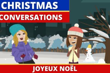 Christmas Conversation Dialogue in French