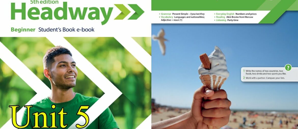 New Headway Beginner Student's Book 5th edition-Unit 5-Things I like!