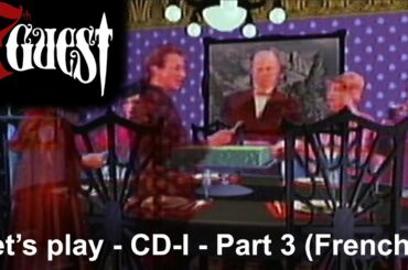 The 7th guest - CD-I - Let's play - Part 3 - Dining Room (French)