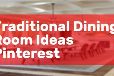 Traditional Dining Room Ideas Pinterest